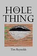 E-Book (epub) The Hole Thing von Tim Reynolds