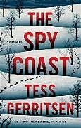 Couverture cartonnée The Spy Coast de Tess Gerritsen