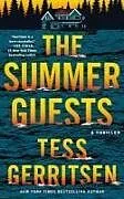 Kartonierter Einband The Summer Guests von Tess Gerritsen