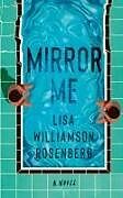 Couverture cartonnée Mirror Me de Lisa Williamson Rosenberg