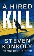 Couverture cartonnée A Hired Kill de Steven Konkoly