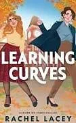 Kartonierter Einband Learning Curves von Rachel Lacey
