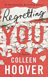 Kartonierter Einband Regretting You von Colleen Hoover