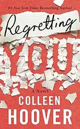 Kartonierter Einband Regretting You von Colleen Hoover