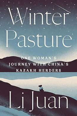 E-Book (epub) Winter Pasture von Li Juan