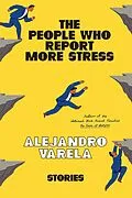 E-Book (epub) The People Who Report More Stress von Alejandro Varela
