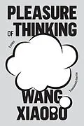 E-Book (epub) Pleasure of Thinking von Wang Xiaobo