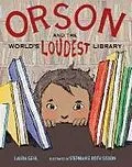 E-Book (epub) Orson and the World's Loudest Library von Laura Gehl