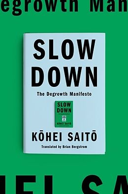 Livre Relié Slow Down de KOHEI SAITO, Brian Bergstrom