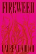 E-Book (epub) Fireweed von Lauren Haddad