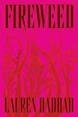 E-Book (epub) Fireweed von Lauren Haddad