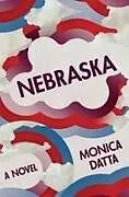 Fester Einband Nebraska von Monica Datta