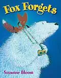 E-Book (epub) Fox Forgets von Suzanne Bloom
