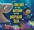 E-Book (epub) One Day at the Bottom of the Deep Blue Sea von Daniel Bernstrom