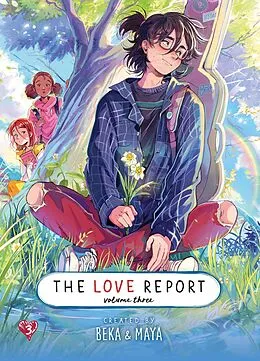 ePUB The Love Report Volume 3 von Beka