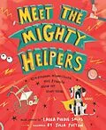 E-Book (epub) Meet the Mighty Helpers von Laura Purdie Salas