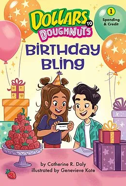 E-Book (epub) Birthday Bling (Dollars to Doughnuts Book 1) von Catherine Daly