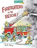 E-Book (epub) Firefighters to the Rescue! von R. W. Alley
