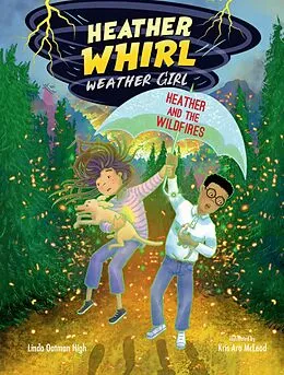 E-Book (epub) Heather and the Wildfires von Linda Oatman High