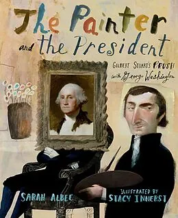 E-Book (epub) The Painter and the President von Sarah Albee