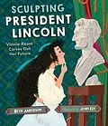 E-Book (epub) Sculpting President Lincoln von Beth Anderson