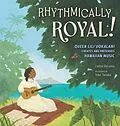 E-Book (epub) Rhythmically Royal! von Caitlin Delems