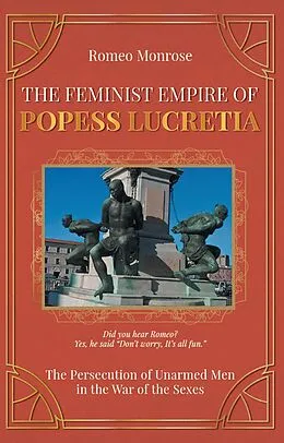 E-Book (epub) Feminist Empire of Popess Lucretia von Romeo Monrose