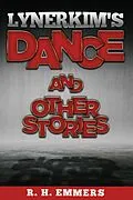 E-Book (epub) Lynerkim's Dance and Other Stories von R. H. Emmers