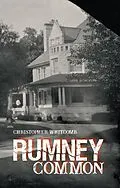E-Book (epub) Rumney Common von Christopher Whitcomb