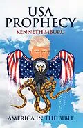 ePUB USA Prophecy von Kenneth Mburu