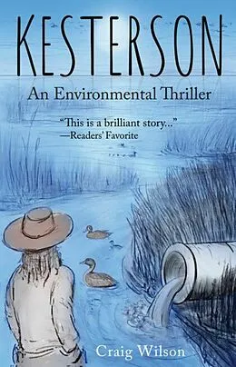 E-Book (epub) Kesterson von Craig Wilson