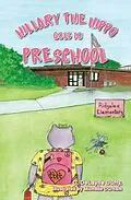 E-Book (epub) Hillary the Hippo Goes to Preschool von C. Delayne Duffy