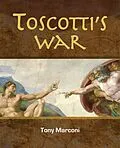 E-Book (epub) Toscotti's War von Tony Marconi