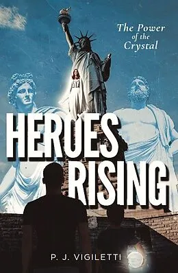 E-Book (epub) Heroes Rising von P. J. Vigiletti