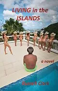 ePUB Living in the Islands von Russell Clark