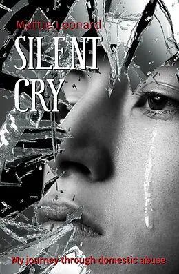 E-Book (epub) Silent Cry von Mattie Leonard