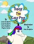 E-Book (epub) Daisy The Lazy Pony von Peyton Davis Leta Singleton