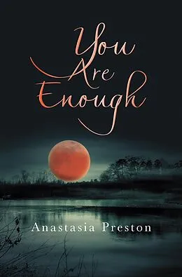 E-Book (epub) You Are Enough von Anastasia Preston