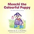 E-Book (epub) Menchi the Colourful Puppy von D. J. Hughes