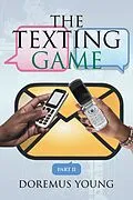 E-Book (epub) The Texting Game von Doremus Young