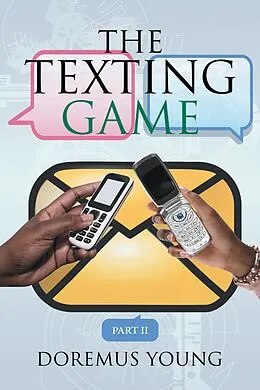 E-Book (epub) The Texting Game von Doremus Young