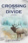 E-Book (epub) Crossing the Divide von Lynn Stansbury