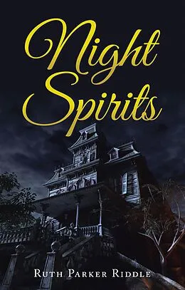 E-Book (epub) Night Spirits von Ruth Parker Riddle