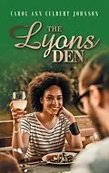 E-Book (epub) The Lyons Den von Carol Ann Culbert Johnson