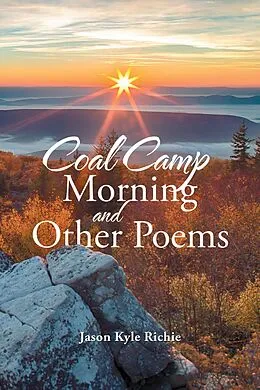 E-Book (epub) Coal Camp Morning and Other Poems von Jason Kyle Richie