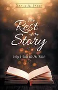 E-Book (epub) The Rest of the Story von Nancy A. Parks