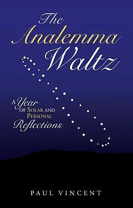 E-Book (epub) The Analemma Waltz von Paul Vincent