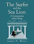 E-Book (epub) The Surfer and the Sea Lion von James N. Weiss