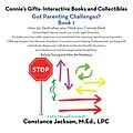 E-Book (epub) Connie's Gifts- Interactive Books and Collectibles. Got Parenting Challenges? Book 1 von Constance Jackson M. Ed. LPC