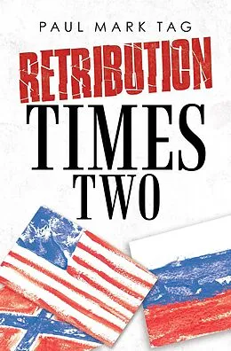 E-Book (epub) Retribution Times Two von Paul Mark Tag